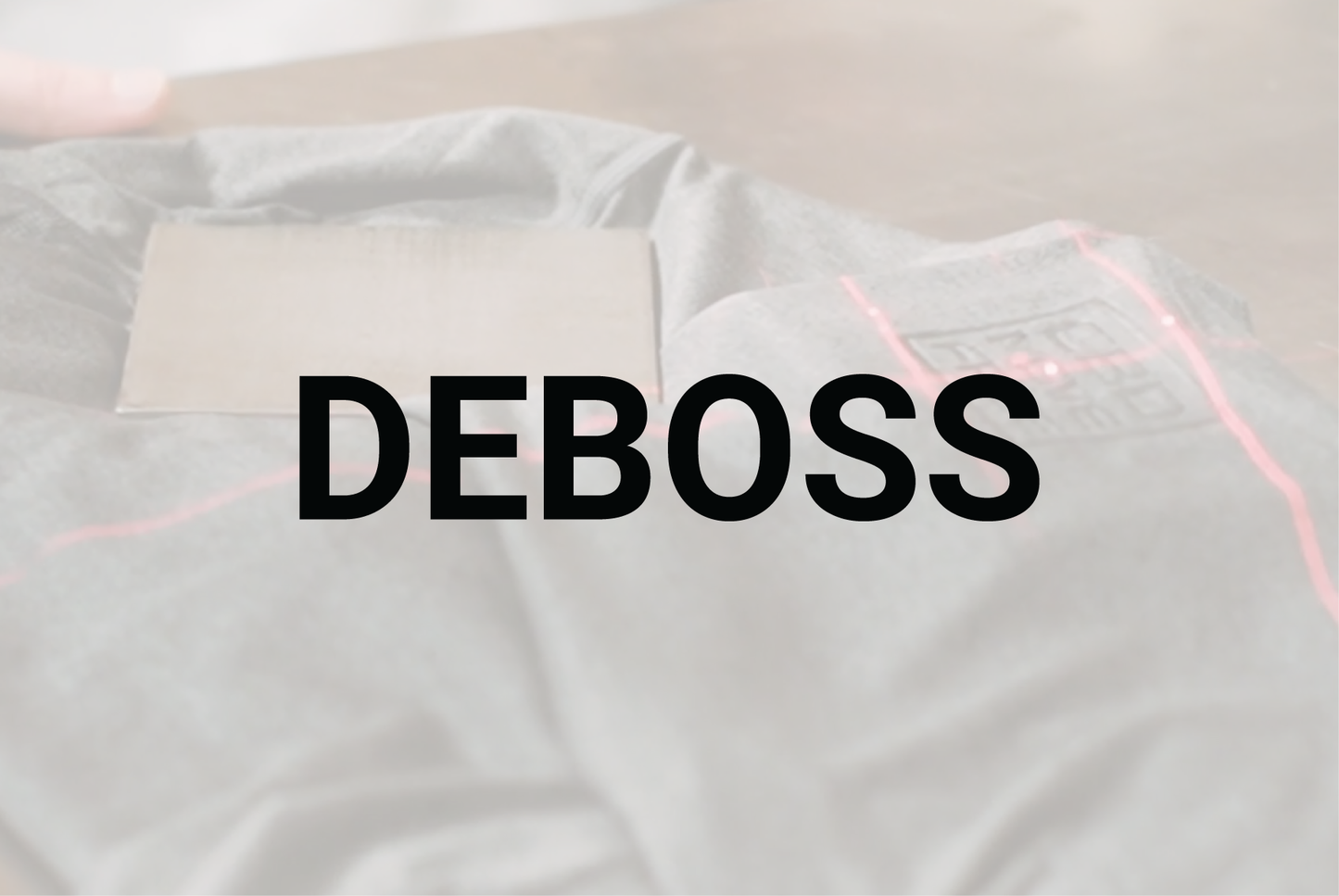 Outerwear Deboss